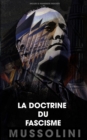 La doctrine du fascisme : Inclus le manifeste fasciste - Book