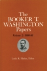 Booker T. Washington Papers Volume 2 : 1860-89. Assistant editors, Pete Daniel, Stuart B. Kaufman, Raymond W. Smock, and William M. Welty - Book