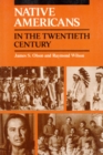 Native Americans in the Twentieth Century - Book
