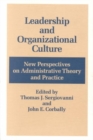 Leadership and Organizational Culture : New Perspectives on Administrative Theory and Practice - Book