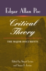 Poe's Critical Theory : THE MAJOR DOCUMENTS - Book