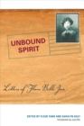 Unbound Spirit : Letters of Flora Belle Jan - Book