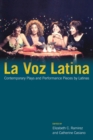 La Voz Latina : Contemporary Plays and Performance Pieces by Latinas - Book