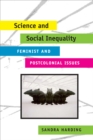 Science and Social Inequality : Feminist and Postcolonial Issues - eBook