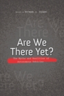 Are We There Yet? : The Myths and Realities of Autonomous Vehicles - eBook