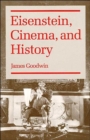 Eisenstein, Cinema, and History - Book