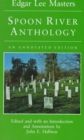 Spoon River Anthology : An Annotated Edition - Book