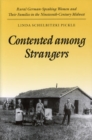 Contented among Strangers : Rural German-Speaking Women and Their Families in the Nineteenth-Century Midwest - Book