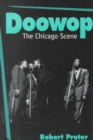 Doowop : THE CHICAGO SCENE - Book