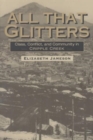 All That Glitters : Class, Conflict, and Community in Cripple Creek - Book