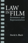 Law in Film : RESONANCE AND REPRESENTATION - Book