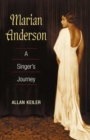 Marian Anderson : A Singer's Journey - Book