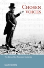 Chosen Voices : THE STORY OF THE AMERICAN CANTORATE - Book