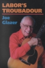 Labor's Troubadour - Book