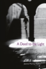 A Deed to the Light - Book