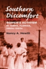 Southern Discomfort : Women's Activism in Tampa, Florida, 1880s-1920s - Book