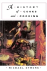 A History of Cooks and Cooking - Book