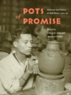 Pots of Promise : Mexicans and Pottery at Hull-House, 1920-40 - Book
