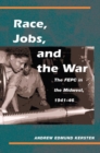 Race, Jobs, and the War - Book