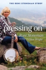 Pressing On : The Roni Stoneman Story - Book