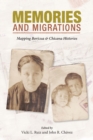 Memories and Migrations : Mapping Boricua and Chicana Histories - Book
