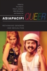 AsiaPacifiQueer : Rethinking Genders and Sexualities - Book