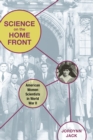 Science on the Home Front : American Women Scientists in World War II - Book