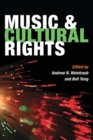 Music and Cultural Rights - Book