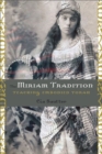 The Miriam Tradition : Teaching Embodied Torah - Book