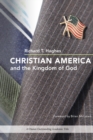 Christian America and the Kingdom of God - Book