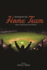 Rooting for the Home Team - Book