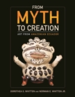 From Myth to Creation : Art from Amazonian Ecuador - Book