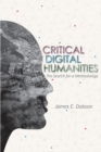 Critical Digital Humanities : The Search for a Methodology - Book
