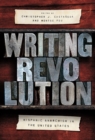 Writing Revolution : Hispanic Anarchism in the United States - Book