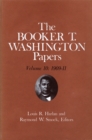 Booker T. Washington Papers Volume 10 : 1909-11.  Assistant editors, Geraldine McTigue and Nan E. Woodruff - eBook