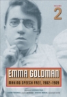 Emma Goldman, Vol. 2 : A Documentary History of the American Years, Volume 2: Making Speech Free, 1902-1909 - eBook