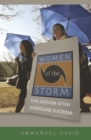 Women of the Storm : Civic Activism after Hurricane Katrina - eBook