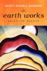 Earth Works : Selected Essays - Book