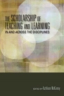 The Scholarship of Teaching and Learning In and Across the Disciplines - Book