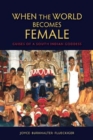 When the World Becomes Female : Guises of a South Indian Goddess - Book