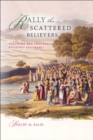 Rally the Scattered Believers : Northern New England's Religious Geography - eBook
