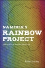 Namibia's Rainbow Project : Gay Rights in an African Nation - Book