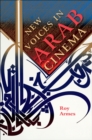 New Voices in Arab Cinema - Roy Armes