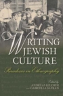 Writing Jewish Culture : Paradoxes in Ethnography - Book