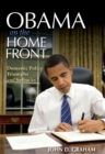 Obama on the Home Front : Domestic Policy Triumphs and Setbacks - eBook