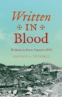 Written in Blood : The Battles for Fortress Przemysl in WWI - Book