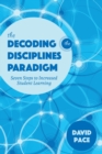 The Decoding the Disciplines Paradigm : Seven Steps to Increased Student Learning - Book