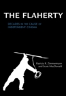 The Flaherty : Decades in the Cause of Independent Cinema - Book