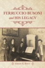 Ferruccio Busoni and His Legacy - Book