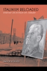 Stalinism Reloaded : Everyday Life in Stalin-City, Hungary - Book